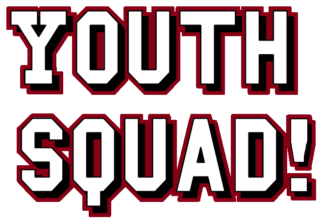 White text with red and black background that reads "Youth Squad!"